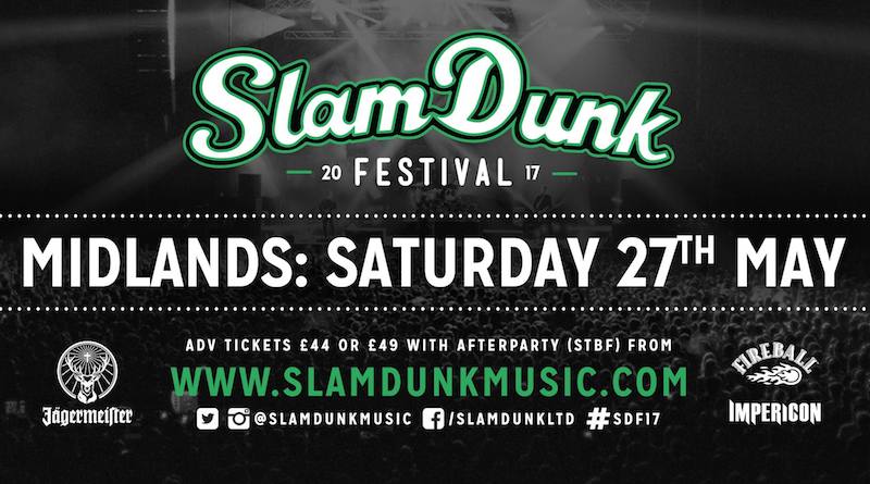 slam dunk festival birmingham saturday 27th may tickets